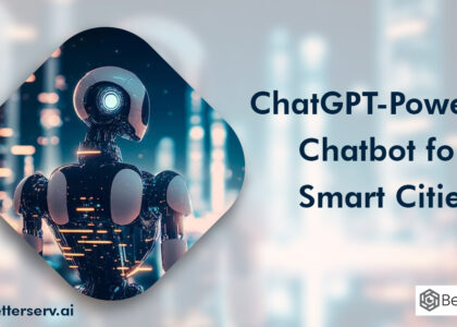 ChatGPT-Powered Chatbot for Smart Cities